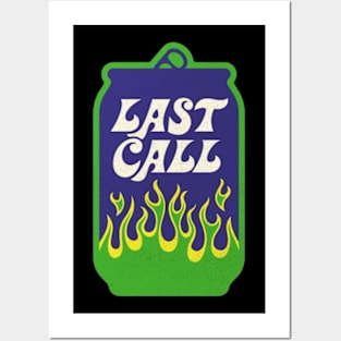 Last call Posters and Art